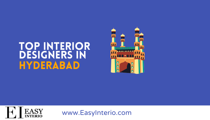 Top 10 Best Interior Designers in Hyderabad(2022)