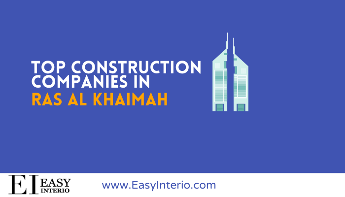 Top 10 Best Construction Companies in Ras Al Khaimah(2023)