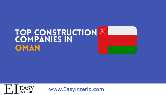 Top 10 Best Construction Companies in Oman (2022)