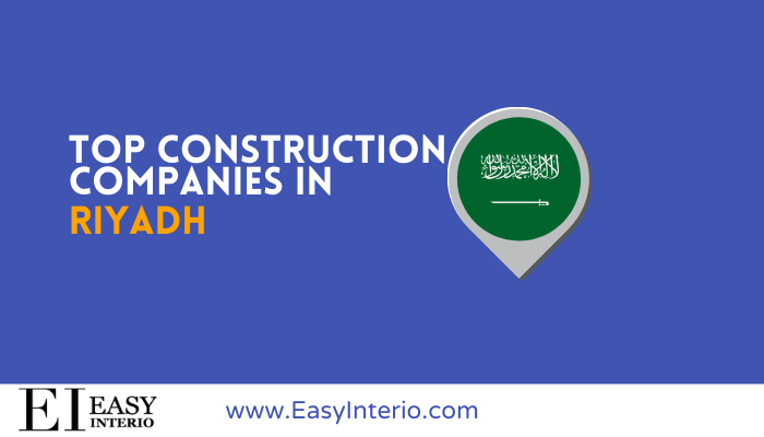Top 10 Best Construction Companies in Riyadh(2022)